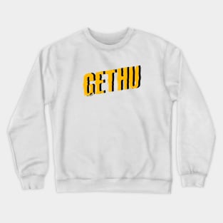 GETHU - Tamil Crewneck Sweatshirt